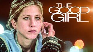 The Good Girl (Drama Film mit JENNIFER ANISTON & JAKE GYLLENHAAL, Liebesfilm, romantische Komödien)