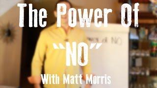 The Power Of No