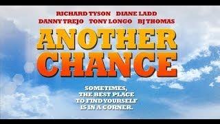 Another Chance (2008) | Trailer | Colton Rodgers | Richard Tyson | Diane Ladd