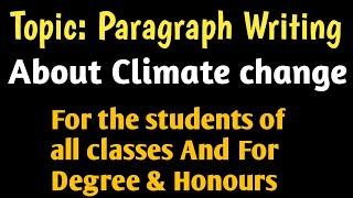 অর্থ সহ Climate change// paragraph writing for English 1st and 2nd Paper by Nazmul Sir