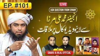 101-Episode : Ask Questions With Engineer Muhammad Ali Mirza on Live Video Call