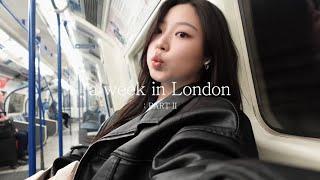 a week in London vlog pt.2!