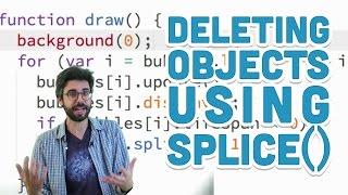 7.7: Deleting Objects Using splice() - p5.js Tutorial