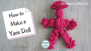 HOW TO MAKE YARN DOLLS - Easy Yarn Craft Tutorial for Adults and Kids | Use up your Yarn Stash!