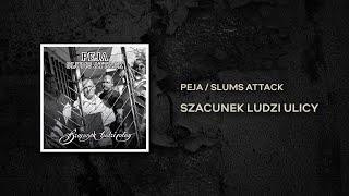 Peja/Slums Attack - Uliczna sława (prod. Tabb)