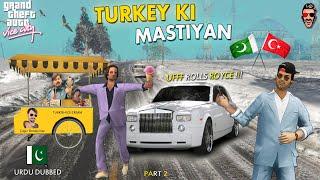 Tommy Bhai Nay Chalai Rolls Royce, Turkey Mai 2k23 | GTA Series | Shapatar Tactics