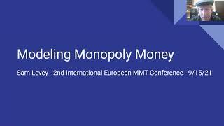 Modeling Monopoly Money - 2nd International MMT Conference