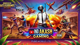 PUBG Lite Live Stream  Solo vs Squad | Crazy Fights Ahead | IND AKASH GAMING