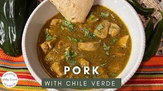 Tender Pork in a Delicious Chile Verde