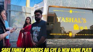 Sare Family Memebers Aa Gaye | @YashalsVlogs