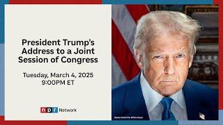 President Trump's Address to a Joint Session of Congress 2025  | NPR