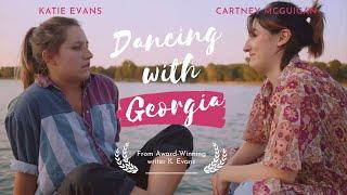 "DANCING WITH GEORGIA" | A Thought- Provoking Feature Drama (FULL MOVIE)