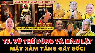 Mua Combo, Nhận Sự Tỉnh Thức – TS. Vũ Thế Dũng Và Màn Lật Mặt Xàm Tăng Gây Sốc!