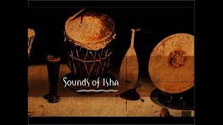 Sounds of Isha ⋄ Exuberance of the Unmanifest ⋄ Isha Yoga ⋄ Unbounded presence of the Guru