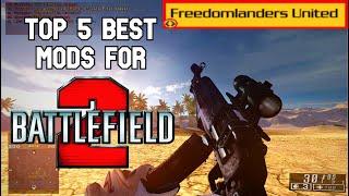 TOP 5 BEST BATTLEFIELD 2 MODS IN 2021