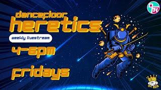 Dance Floor Heretics Livestream October 11th 2024