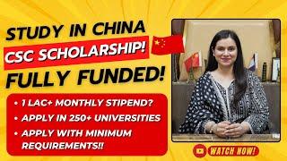 Study In China For Free On CSC Fully Funded Scholarship For Pakistani Students!