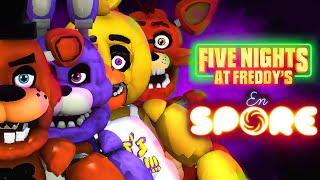 Los ANIMATRONICOS son una PESADILLA en SPORE | CREANDO PESADILLAS FIVE NIGHTS AT FREDDY'S