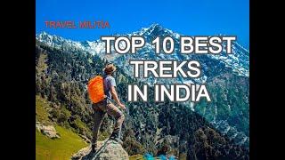 TOP 10 BEST TREKS IN INDIA