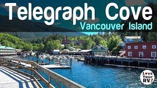 Visiting Pretty Little Telegraph Cove, Vancouver Island plus Mass Eagle Sighting