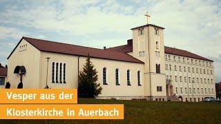 Vesper der Schulschwestern von Unserer Lieben Frau in Auerbach - 22.12.2024