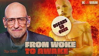 Ep. 1220 - FROM WOKE TO AWAKE