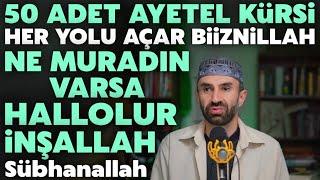 50 Adet Ayetel Kürsi Mucizesi.! Evde Sesi Aç Dinle Bak Neler Yaşayacak! Sübhanallah..Aman Ya Rabbi..