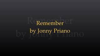 Remember by Jonny Priano