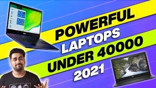 Best LAPTOP Under 40000 in INDIA 2021 - Most Powerful LAPTOP Under 40000 For Students (2021) 