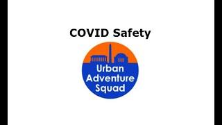 Urban Adventure Squad COVID Safety