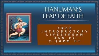 Hanuman’s Leap of Faith Introductory Conversation with Krishna Das & Michael Sternfeld