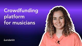 How to build  a crowdfunding platform for musicians