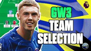 FPL GW3 Team Selection | Fantasy Premier League Tips 24/25