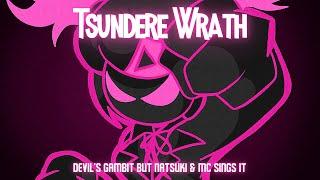 Tsundere's Wrath (Devil's Gambit but Natsuki & MC sing it) [Indie Cross Cover] FNF