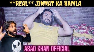 Asad Khan Official | Jin Attack REAL POLTERGEIST | Who Kya Tha