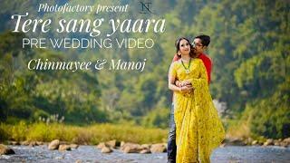 Pre wedding video 2022 || Chinmayee and manoj || Tere Sang Yaara || Photofactory