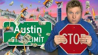 Stop Investing In Austin Real Estate!