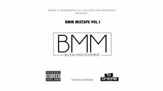 BMM (Billion Man Movement) DJ Eastbound FULL Mixtape Vol.1 Various Artists #FREETRAFFIC