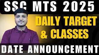 SSC MTS 2025 Daily Target and Classes Date Announcement | SSC MTS 2025 | DK Agrawal