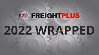 Freightplus 2022 Wrapped