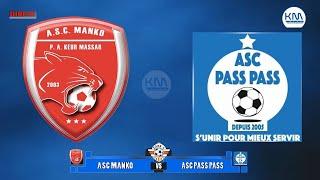 ASC MANKO vs ASC PASS PASS - ZONE 5 KEUR MASSAR