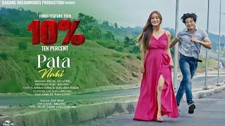 PATA NAHI||HINDI FEATURE FILM||TEN PERCENT||OFFICIAL VIDEO