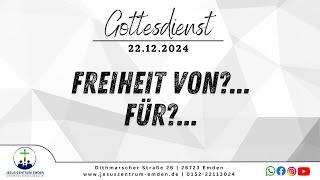 Freiheit von?... für?... | 22.12.2024