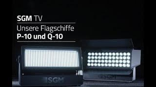 SGM TV: Der P-10 und der Q-10