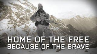 Home of The Free, Because of The Brave