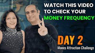 Law of Attraction for Money-Day 2  | Watch This Video To Check Your Money Frequency #moneyattraction