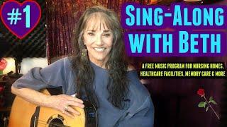 SING-ALONGS for SENIORS - Beth Williams Sing Along / Music Therapy