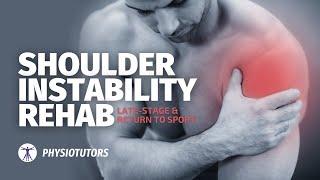 Shoulder Instability Rehab | Late-stage & Return-to-Sport | Strength & Stability