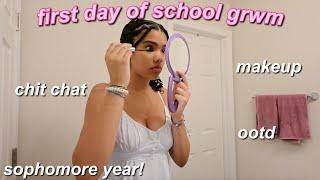 FIRST DAY OF SCHOOL SOPHOMORE YEAR GRWM | hair, makeup, ootd, chit chat