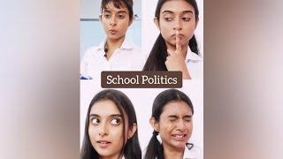 School Politics | Ragini Kaushik